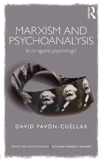 Buy Marxism and Psychoanalysis (English, David Pavon-Cuellar) — BookShops.in