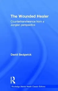Buy The Wounded Healer (English, David Sedgwick) — BookShops.in
