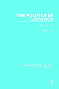 Buy The Politics of Location (English, Kirby Andrew) — BookShops.in