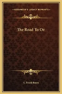 Buy The Road To Oz (English, L. Frank Baum) — BookShops.in