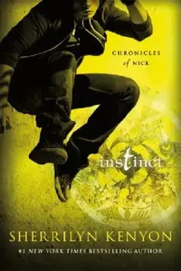 Buy Instinct | by Sherrilyn Kenyon | St. Martin's Griffin | by Sherrilyn Kenyon | St. Martin's Griffin | by Sherrilyn Kenyon | St. Martin's Griffin | by Sherrilyn Kenyon | St. Martin's Griffin | by Sherrilyn Kenyon | St. Martin's Griffin | by Sherrilyn Kenyon | St. Martin's Griffin | by Sherrilyn Kenyon | St. Martin's Griffin | by Sherrilyn Kenyon | St. Martin's Griffin | by Sherrilyn Kenyon | St. Martin's Griffin | by Sherrilyn Kenyon | St. Martin's Griffin | by Sherrilyn Kenyon | St. Martin's Grif — BookShops.in