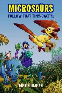 Buy Microsaurs (English, Dustin Hansen | Dustin Hansen) — BookShops.in