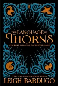 Buy The Language of Thorns (English, Leigh Bardugo) — BookShops.in