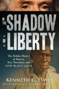 Buy In the Shadow of Liberty (English, Kenneth C. Davis) — BookShops.in
