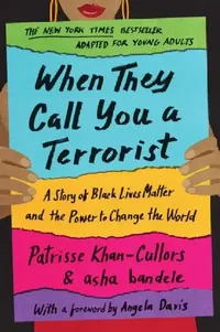 Buy When They Call You a Terrorist (Young Adult Edition) (English, Patrisse Cullors) — BookShops.in