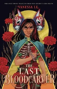 Buy The Last Bloodcarver (English, Vanessa Le) — BookShops.in