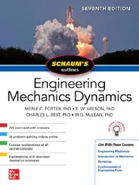 Buy Schaum's Outline of Engineering Mechanics Dynamics, Seventh Edition (English, Merle C. Potter) — BookShops.in