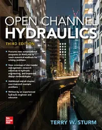 Buy Open Channel Hydraulics, Third Edition (English, Terry W. Sturm) — BookShops.in