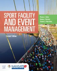 Buy Sport Facility & Event Management (English, Thomas J. Aicher | Brianna L. Newland | Amanda L. Paule-Koba) — BookShops.in