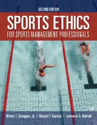 Buy Sports Ethics for Sports Management Professionals (English, Walter T. Champion Jr | Richard T. Karcher | Lawrence S. Ruddell) — BookShops.in