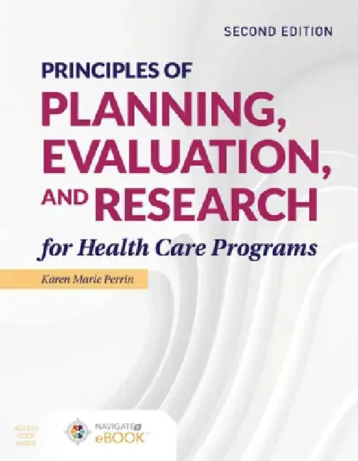 Principles of Planning, Evaluation, and Research for Health Care Programs (English, Perrin)