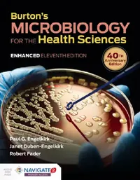 Buy Burton's Microbiology for the Health Sciences, Enhanced Edition (English, Paul G. Engelkirk | Janet Duben-Engelkirk | Robert C. Fader) — BookShops.in