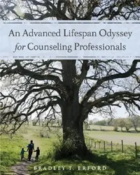 Buy An Advanced Lifespan Odyssey for Counseling Professionals (English, Bradley Erford) — BookShops.in