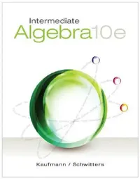 Buy Intermediate Algebra (English, Jerome Kaufmann | Karen Schwitters) — BookShops.in
