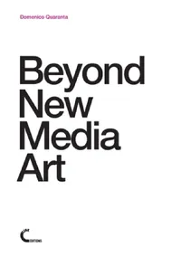 Buy Beyond New Media Art (English, Domenico Quaranta) — BookShops.in