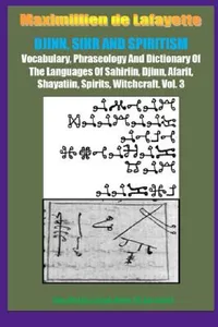 Buy DJINN, SIHR AND SPIRITISM. Volume 3 (English, Maximillien De Lafayette) — BookShops.in