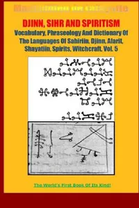 Buy DJINN, SIHR AND SPIRITISM. Volume 5 (English, Maximillien De Lafayette) — BookShops.in