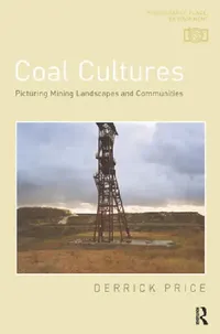 Buy Coal Cultures (English, Derrick Price) — BookShops.in