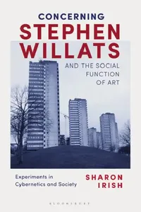 Buy Concerning Stephen Willats and the Social Function of Art (English, Sharon Irish) — BookShops.in