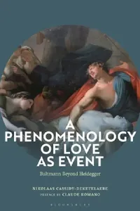Buy A Phenomenology of Love as Event (English, Nikolaas Cassidy-Deketelaere) — BookShops.in