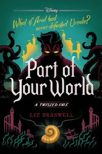 Buy Part of Your World | by Liz Braswell | Disney Press | by Liz Braswell | Disney Press | by Liz Braswell | Disney Press | by Liz Braswell | Disney Press | by Liz Braswell | Disney Press | by Liz Braswell | Disney Press | by Liz Braswell | Disney Press | by Liz Braswell | Disney Press | by Liz Braswell | Disney Press | by Liz Braswell | Disney Press | by Liz Braswell | Disney Press | by Liz Braswell | Disney Press | by Liz Braswell | Disney Press | by Liz Braswell | Disney Press | by Liz Braswell | — BookShops.in