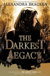 Buy The Darkest Legacy-The Darkest Minds, Book 4 (English, Alexandra Bracken) — BookShops.in