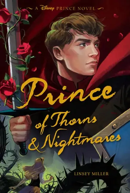 Prince of Thorns & Nightmares | by Linsey Miller | Disney Press | by Linsey Miller | Disney Press | by Linsey Miller | Disney Press | by Linsey Miller | Disney Press | by Linsey Miller | Disney Press | by Linsey Miller | Disney Press | by Linsey Miller | Disney Press | by Linsey Miller | Disney Press | by Linsey Miller | Disney Press | by Linsey Miller | Disney Press | by Linsey Miller | Disney Press | by Linsey Miller | Disney Press | by Linsey Miller | Disney Press | by Linsey Miller | Disney
