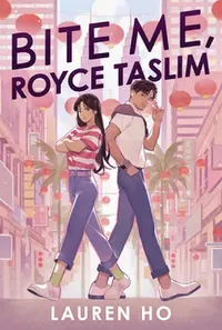 Buy Bite Me, Royce Taslim (English, Lauren Ho) — BookShops.in