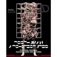 Buy Posthuman Architectures (English, GARCIA) — BookShops.in