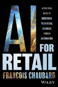 Buy AI for Retail (English, Francois Chaubard) — BookShops.in