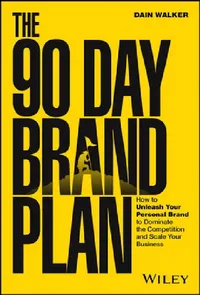 Buy The 90 Day Brand Plan | by Dain Walker | Wiley | by Dain Walker | Wiley | by Dain Walker | Wiley | by Dain Walker | Wiley | by Dain Walker | Wiley | by Dain Walker | Wiley | by Dain Walker | Wiley | by Dain Walker | Wiley | by Dain Walker | Wiley | by Dain Walker | Wiley | by Dain Walker | Wiley | by Dain Walker | Wiley | by Dain Walker | Wiley | by Dain Walker | Wiley | by Dain Walker | Wiley | by Dain Walker | Wiley | by Dain Walker | Wiley | by Dain Walker | Wiley | by Dain Walker | Wiley | b — BookShops.in