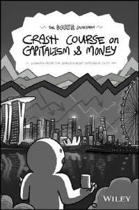 Buy The Woke Salaryman Crash Course on Capitalism & Money (English, The Woke Salaryman) — BookShops.in