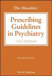 Buy The Maudsley Prescribing Guidelines, 15th Edition (English, David M. Taylor | King's College, London)) — BookShops.in