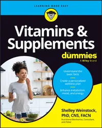 Buy Vitamins & Supplements for Dummies (English, Shelley Weinstock) — BookShops.in