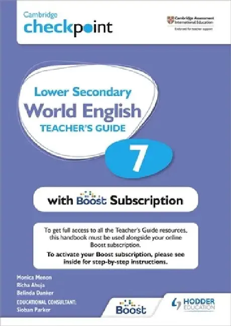 Cambridge Checkpoint Lower Secondary World English Teacher's Guide 7 with Boost Subscription Booklet | by Monica Menon | Hodder Education | by Monica Menon | Hodder Education | by Monica Menon | Hodder Education | by Monica Menon | Hodder Education | by Monica Menon | Hodder Education | by Monica Menon | Hodder Education | by Monica Menon | Hodder Education | by Monica Menon | Hodder Education | by Monica Menon | Hodder Education | by Monica Menon | Hodder Education | by Monica Menon | Hodder Ed
