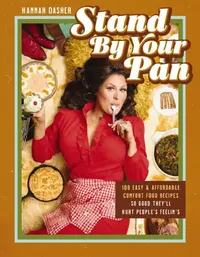 Buy Stand by Your Pan | by Hannah Dasher | Harper Celebrate | by Hannah Dasher | Harper Celebrate | by Hannah Dasher | Harper Celebrate | by Hannah Dasher | Harper Celebrate | by Hannah Dasher | Harper Celebrate | by Hannah Dasher | Harper Celebrate | by Hannah Dasher | Harper Celebrate | by Hannah Dasher | Harper Celebrate | by Hannah Dasher | Harper Celebrate | by Hannah Dasher | Harper Celebrate | by Hannah Dasher | Harper Celebrate | by Hannah Dasher | Harper Celebrate | by Hannah Dasher | Harpe — BookShops.in