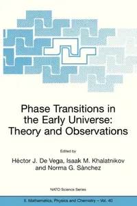 Buy Phase Transitions in the Early Universe | by Héctor J. de Vega | Isaak M. Khalatnikov | Norma G. Sànchez | Springer | by Héctor J. de Vega | Isaak M. Khalatnikov | Norma G. Sànchez | Springer | by Héctor J. de Vega | Isaak M. Khalatnikov | Norma G. Sànchez | Springer | by Héctor J. de Vega | Isaak M. Khalatnikov | Norma G. Sànchez | Springer | by Héctor J. de Vega | Isaak M. Khalatnikov | Norma G. Sànchez | Springer | by Héctor J. de Vega | Isaak M. Khalatnikov | Norma G. Sànchez | Springer | by — BookShops.in