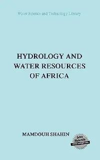 Buy Hydrology and Water Resources of Africa | by M. Shahin | Springer | by M. Shahin | Springer | by M. Shahin | Springer | by M. Shahin | Springer | by M. Shahin | Springer | by M. Shahin | Springer | by M. Shahin | Springer | by M. Shahin | Springer | by M. Shahin | Springer | by M. Shahin | Springer | by M. Shahin | Springer | by M. Shahin | Springer | by M. Shahin | Springer | by M. Shahin | Springer | by M. Shahin | Springer | by M. Shahin | Springer | by M. Shahin | Springer | by M. Shahin | S — BookShops.in