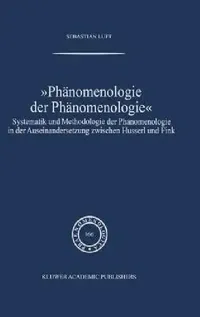 Buy Phänomenologie Der Phänomenologie | by Sebastian Luft | Springer | by Sebastian Luft | Springer | by Sebastian Luft | Springer | by Sebastian Luft | Springer | by Sebastian Luft | Springer | by Sebastian Luft | Springer | by Sebastian Luft | Springer | by Sebastian Luft | Springer | by Sebastian Luft | Springer | by Sebastian Luft | Springer | by Sebastian Luft | Springer | by Sebastian Luft | Springer | by Sebastian Luft | Springer | by Sebastian Luft | Springer | by Sebastian Luft | Springer | — BookShops.in