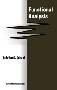 Buy Functional Analysis (English, E. Suhubi) — BookShops.in