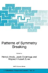 Buy Patterns of Symmetry Breaking (English, Henryk Arodz | Jacek Dziarmaga | Wojciech Hubert Zurek) — BookShops.in