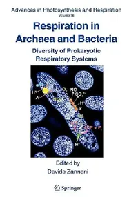 Buy Respiration in Archaea and Bacteria (English, Davide Zannoni) — BookShops.in