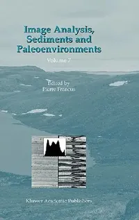 Buy Image Analysis, Sediments and Paleoenvironments | by Pierre Francus | Springer | by Pierre Francus | Springer | by Pierre Francus | Springer | by Pierre Francus | Springer | by Pierre Francus | Springer | by Pierre Francus | Springer | by Pierre Francus | Springer | by Pierre Francus | Springer | by Pierre Francus | Springer | by Pierre Francus | Springer | by Pierre Francus | Springer | by Pierre Francus | Springer | by Pierre Francus | Springer | by Pierre Francus | Springer | by Pierre Francu — BookShops.in