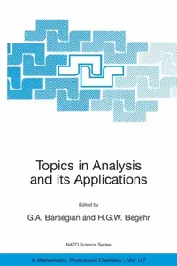 Buy Topics in Analysis and Its Applications (English, Grigor A. Barsegian | Heinrich G. W. Begehr) — BookShops.in