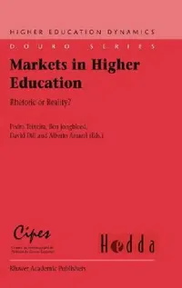Buy Markets in Higher Education (English, Pedro Teixeira | Ben B. Jongbloed | David D. Dill) — BookShops.in