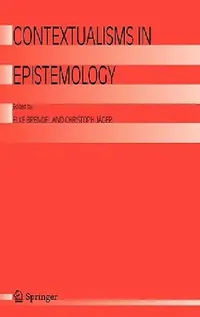 Buy Contextualisms in Epistemology (English, Elke Brendel | Christoph Jäger) — BookShops.in