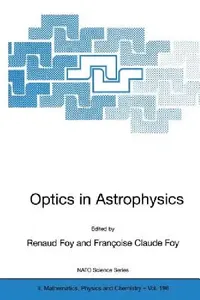 Buy Optics in Astrophysics (English, Renaud Foy | Françoise Claude Foy) — BookShops.in