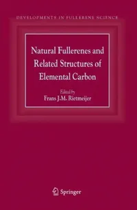Buy Natural Fullerenes and Related Structures of Elemental Carbon (English, Frans J. M. Rietmeijer) — BookShops.in