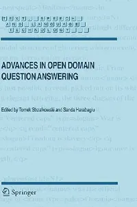 Buy Advances in Open Domain Question Answering (English, Tomek Strzalkowski | Sanda Harabagiu) — BookShops.in