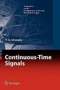 Buy Continuous-Time Signals (English, Yuriy Shmaliy) — BookShops.in